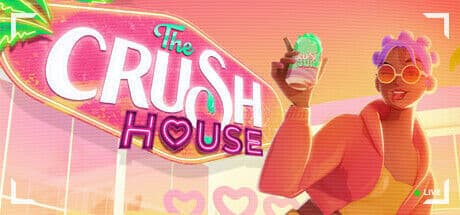 The Crush House: El Nuevo Reality Show Cómico que Revoluciona los Videojuegos de Simulación